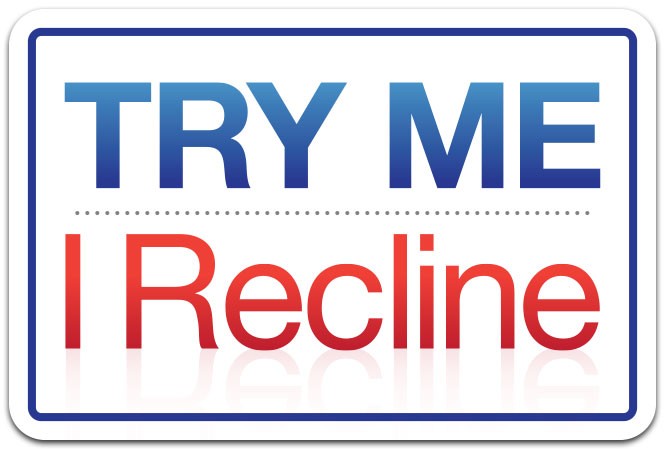 Try Me I Recline - Seat Back Decal - 9x6