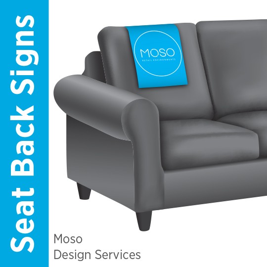 Seat Back Sign - Design Services