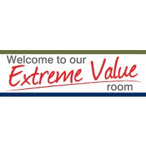 Welcome To Our Extreme Value Room - Banner - 192x60
