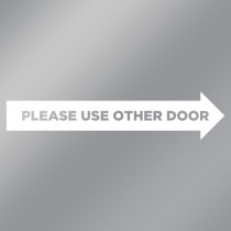 Please Use Other Door (Right Arrow) - Window Graphic - 26x5.8